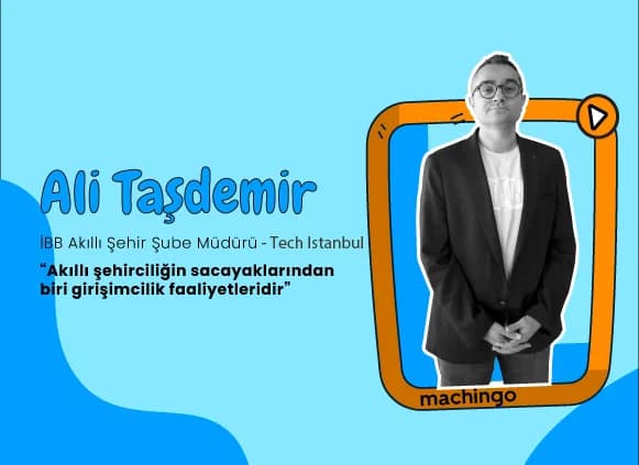 İBB Tech Istanbul – Ali Taşdemir Röportajı
